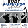 Body Percussion, 8-9 Febbraio 2020 con Charles Raszl